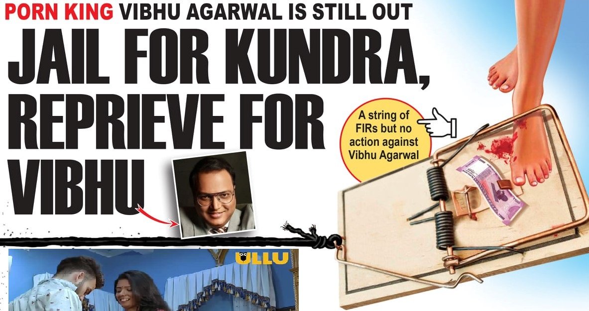 Raj Website - Express Post - Jail for Raj Kundra, but why reprieve for porn king Vibhu  Agarwal?